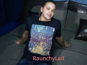 RaunchyLad