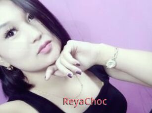 ReyaChoc