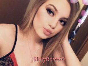 RileyRose69