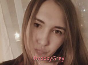 RoxxxyGrey