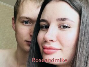 Roseandmike