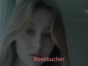 Rosebucher