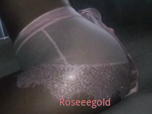 Roseeegold