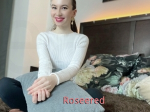 Roseered