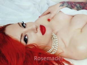 Rosemader