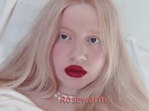 Rosewarm