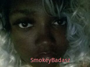 SmokeyBadasz
