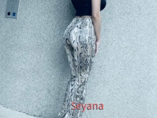 Seyana