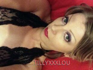 TILLYXXXLOU