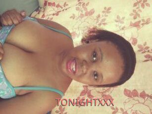 TONIGHT_XXX