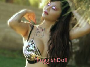 ThuggishDoll