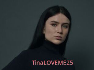 TinaLOVEME25