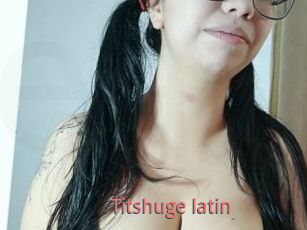 Titshuge_latin