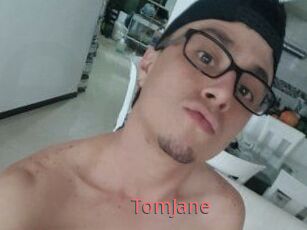 TomJane