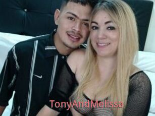 TonyAndMelissa