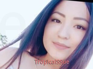 TropicalSSue