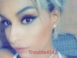 Trouble4142