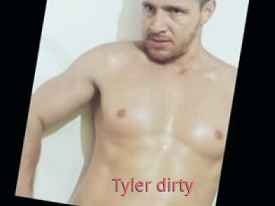 Tyler_dirty