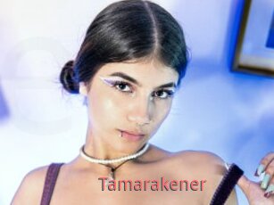 Tamarakener