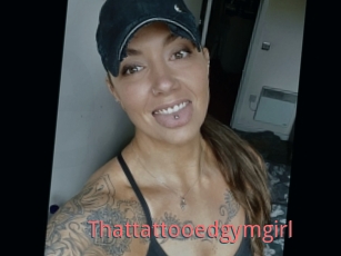 Thattattooedgymgirl