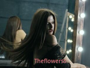 Theflowerss