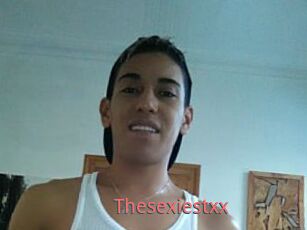 Thesexiestxx