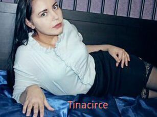 Tinacirce