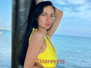 Tinareyess