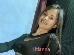 Titianna