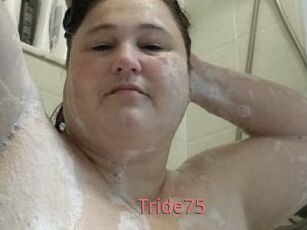 Tride75