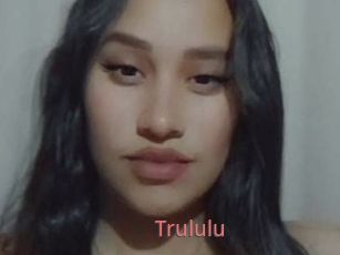 Trululu