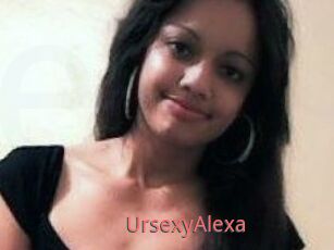 UrsexyAlexa