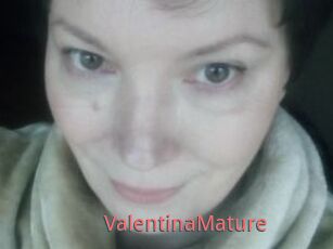 ValentinaMature