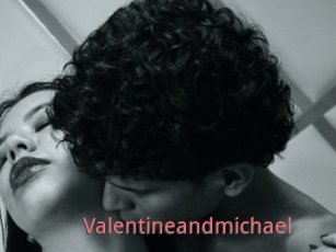 Valentineandmichael