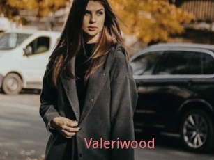 Valeriwood