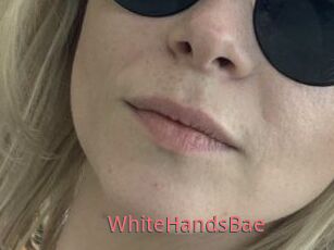 WhiteHandsBae