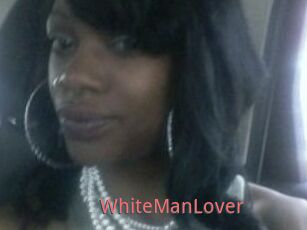 WhiteManLover