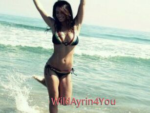 WildAyrin4You