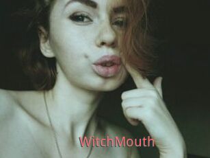 WitchMouth