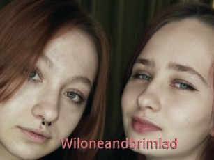 Wiloneandbrimlad