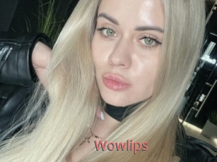 Wowlips