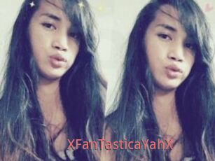 XFanTasticaYahX