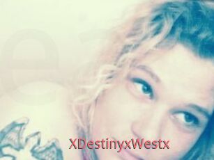 XDestinyxWestx