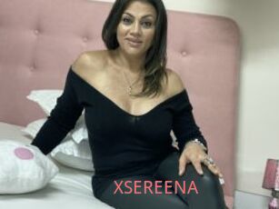 XSEREENA