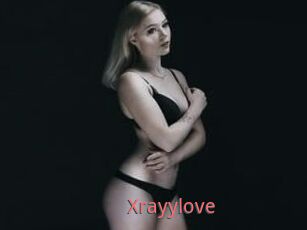 Xrayylove