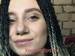 Xteasinglipsxxx