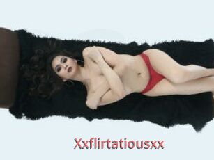 Xxflirtatiousxx