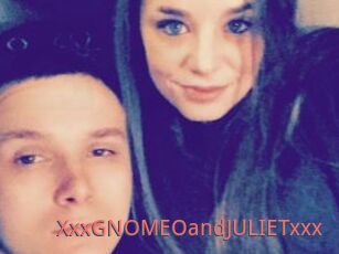 XxxGNOMEOandJULIETxxx