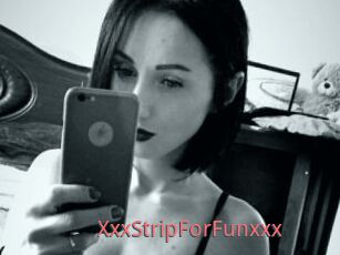 XxxStripForFunxxx