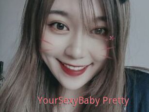 YourSexyBaby_Pretty